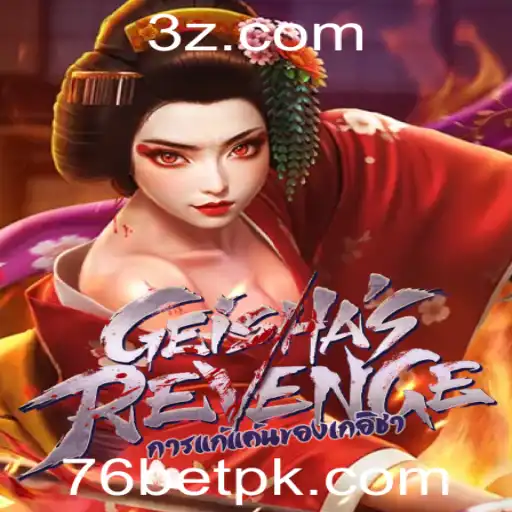 GeishasRevenge: Um Novo Horizonte no Mundo dos Jogos com 76bet